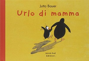 Urlo di mamma – J.Bauer